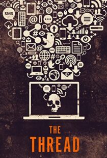 دانلود مستند The Thread 2015103422-1547211456