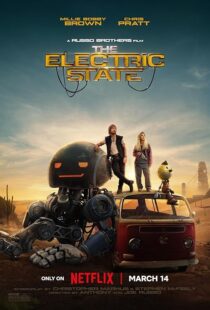 دانلود فیلم The Electric State 2025426548-832450000