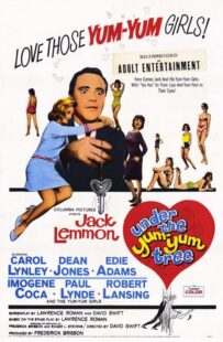 دانلود فیلم Under the Yum Yum Tree 1963426900-1651541171